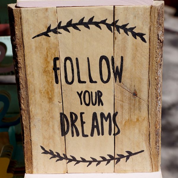 Folge deinen Träumen